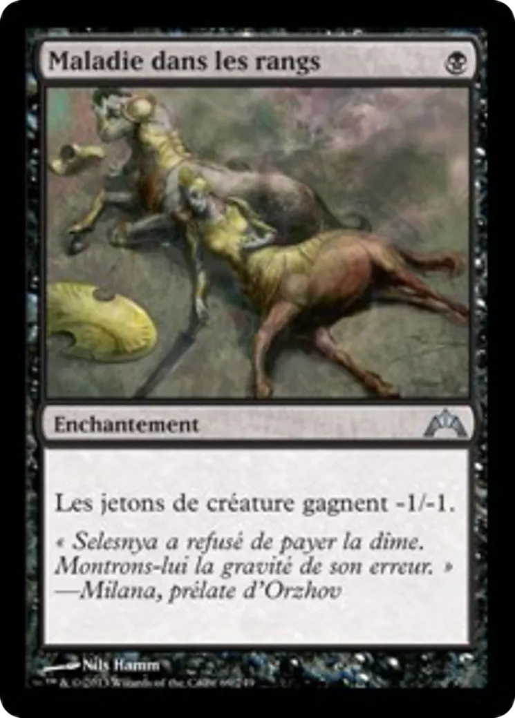 Maladie dans les rangs — Gatecrash — Magic: The Gathering