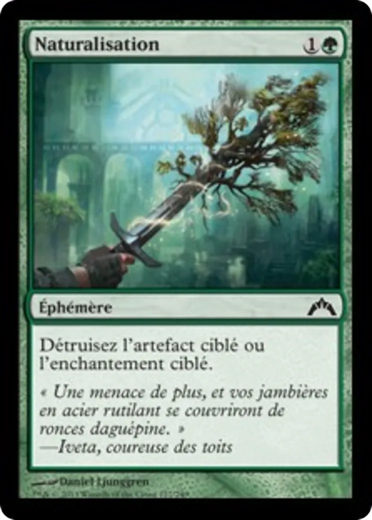 Naturalisation — Gatecrash — Magic: The Gathering