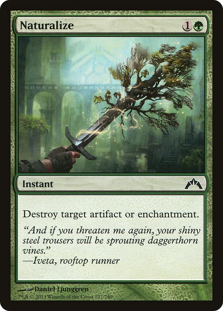 Naturalize — Gatecrash — Magic: The Gathering