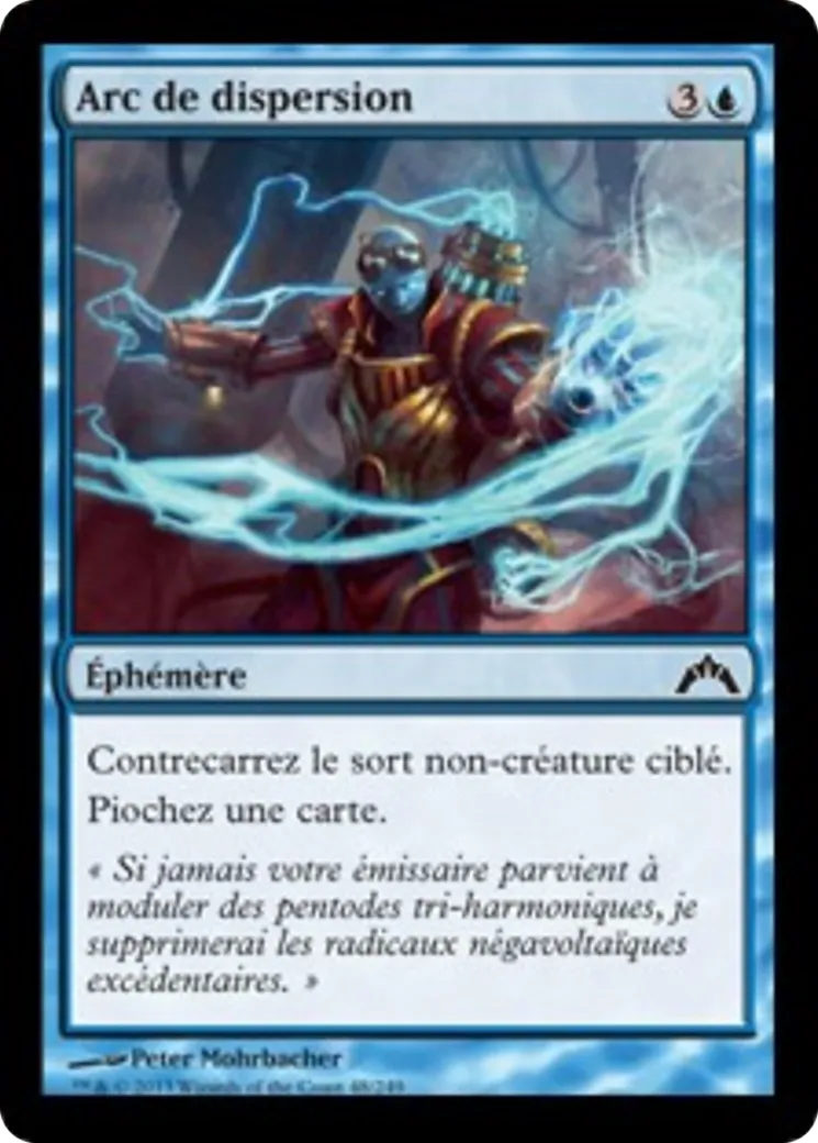 Arc de dispersion — Gatecrash — Magic: The Gathering
