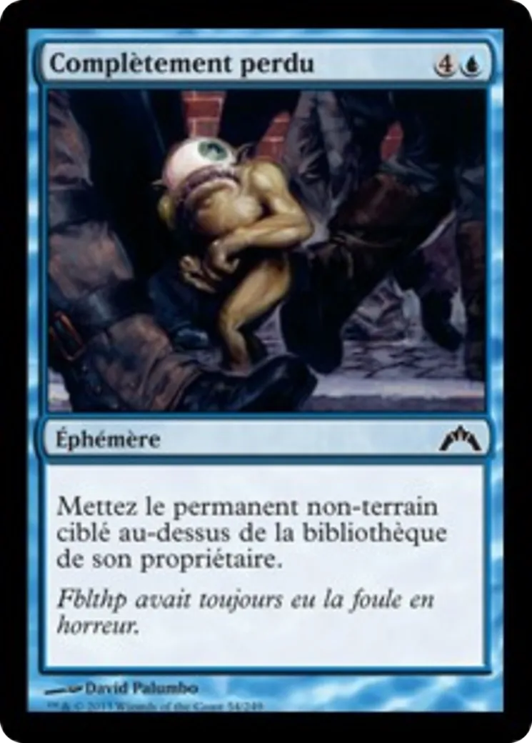 Complètement perdu — Gatecrash — Magic: The Gathering
