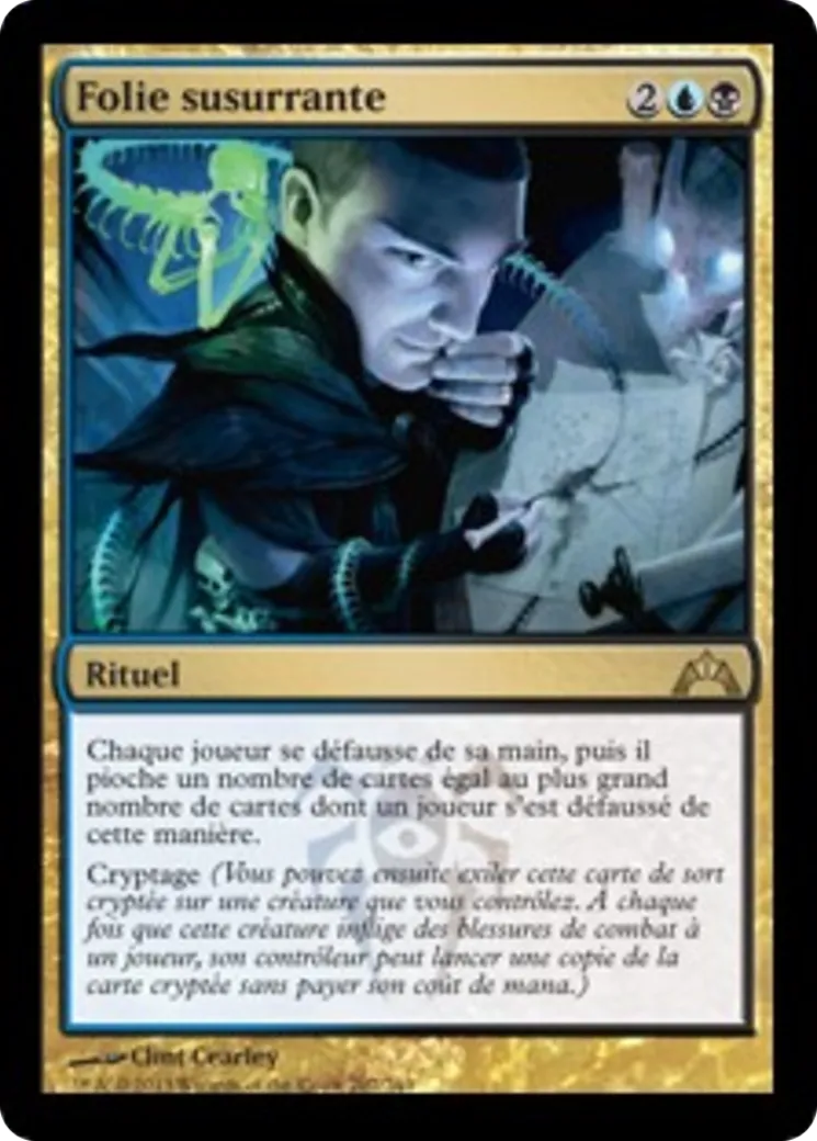 Folie susurrante — Gatecrash — Magic: The Gathering