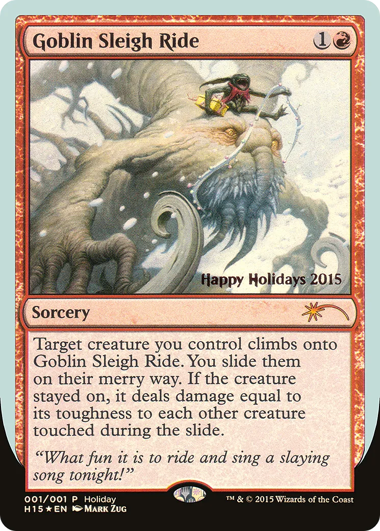 Goblin Sleigh Ride — Happy Holidays — Magic: The Gathering