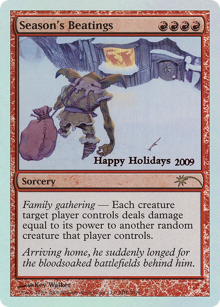 Season's Beatings — Happy Holidays — Magic: The Gathering