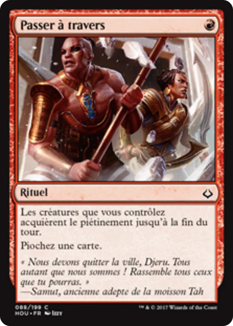 Passer à travers — Hour of Devastation — Magic: The Gathering