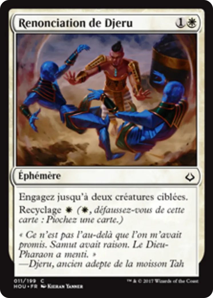 Renonciation de Djeru — Hour of Devastation — Magic: The Gathering