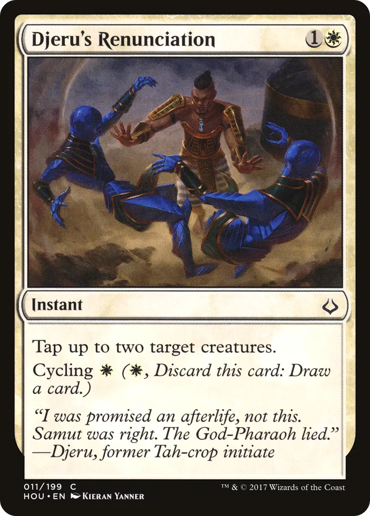 Renonciation de Djeru — Hour of Devastation — Magic: The Gathering