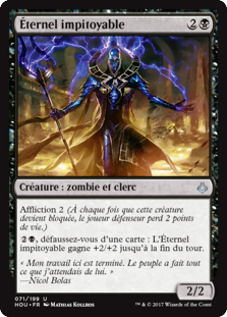 Éternel impitoyable — Hour of Devastation — Magic: The Gathering