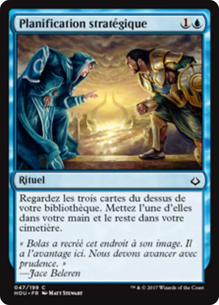 Planification stratégique — Hour of Devastation — Magic: The Gathering