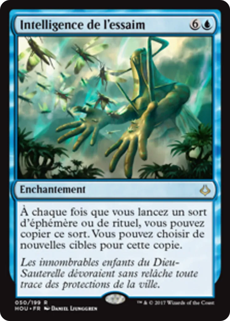 Intelligence de l'essaim — Hour of Devastation — Magic: The Gathering