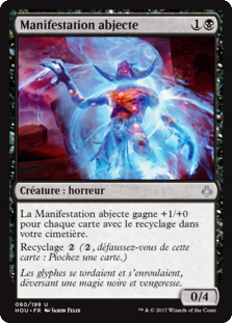 Manifestation abjecte — Hour of Devastation — Magic: The Gathering