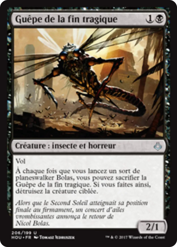 Guêpe de la fin tragique — Hour of Devastation — Magic: The Gathering