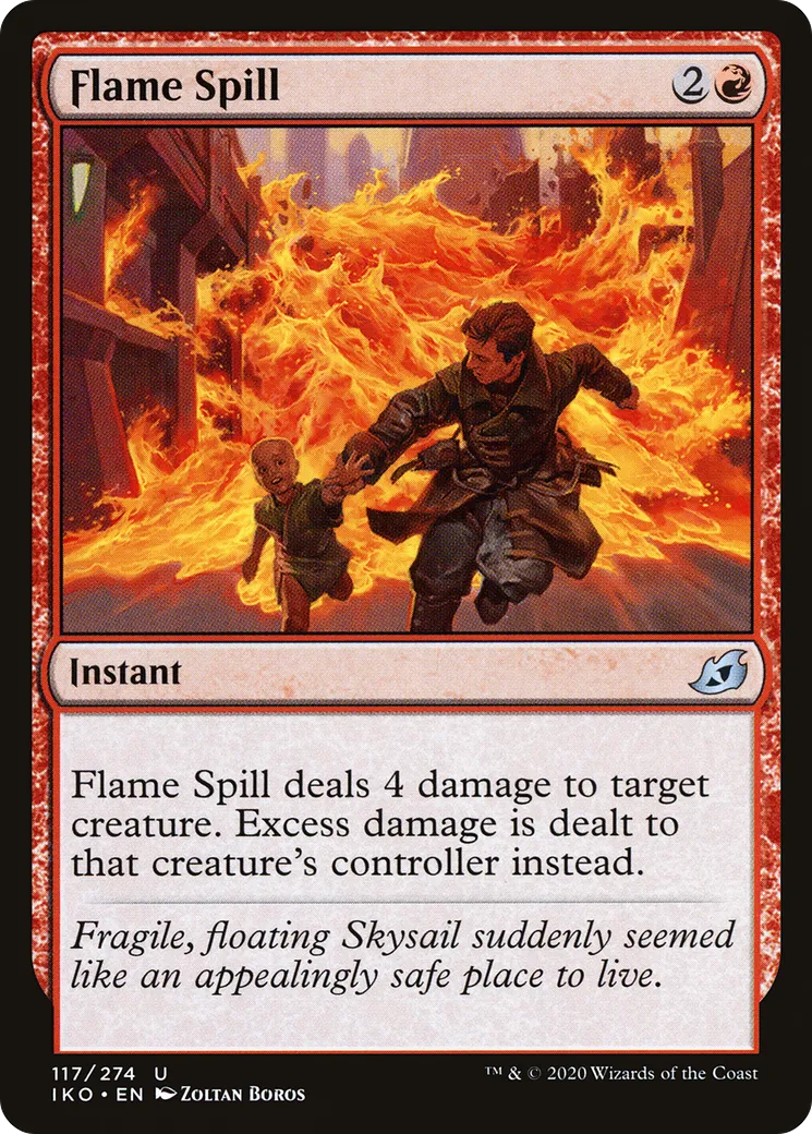 Flame Spill — Ikoria: Lair of Behemoths — Magic: The Gathering