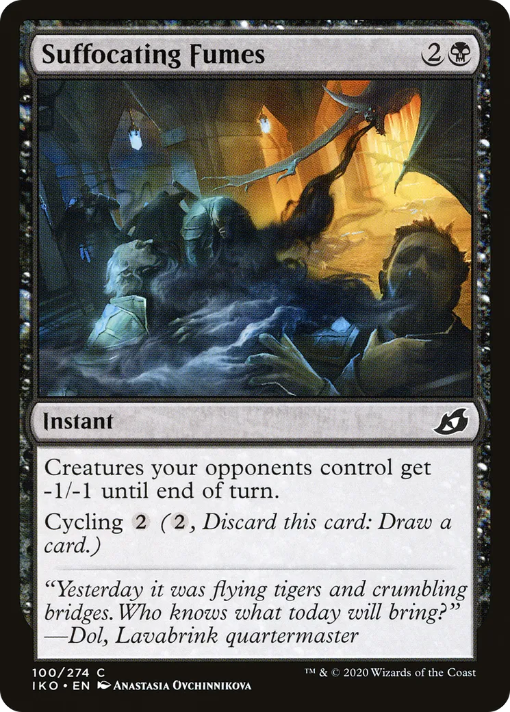 Suffocating Fumes — Ikoria: Lair of Behemoths — Magic: The Gathering