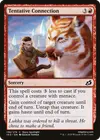 Product image for Tentative Connection