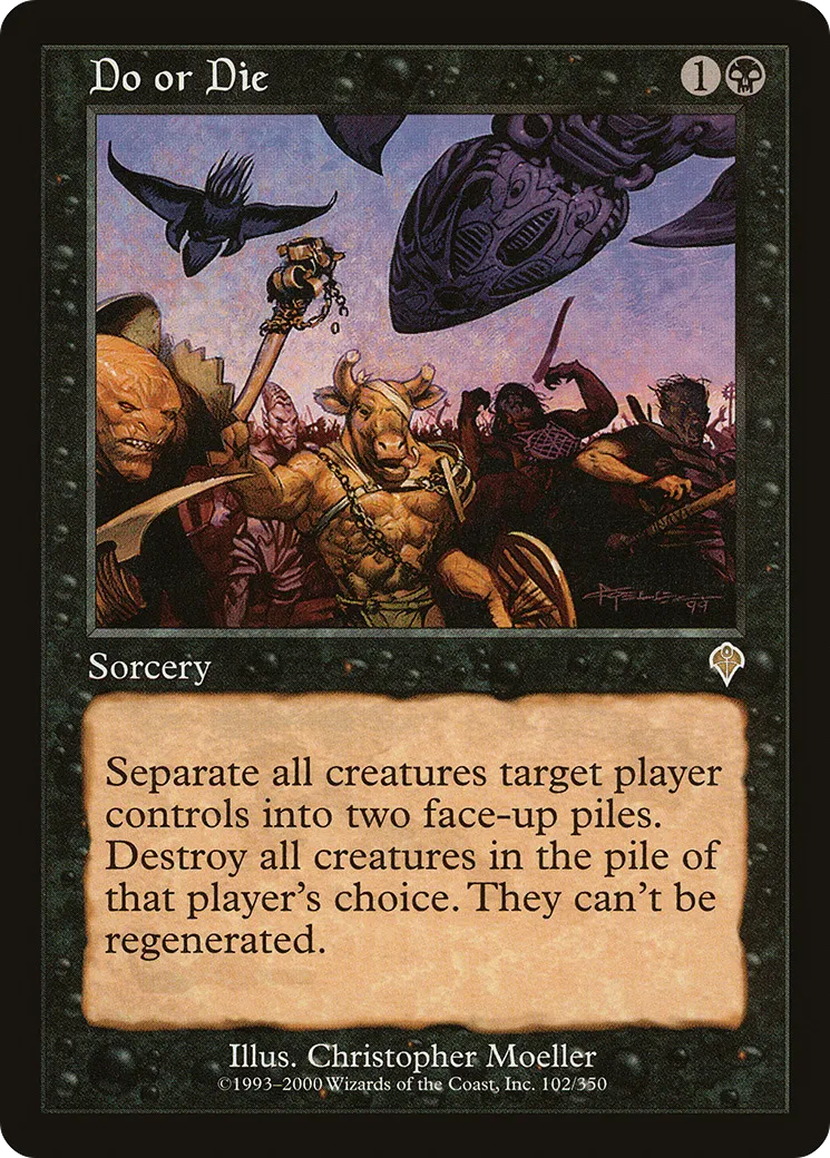 Do or Die — Invasion — Magic: The Gathering