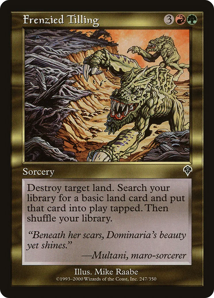 Frenzied Tilling — Invasion — Magic: The Gathering