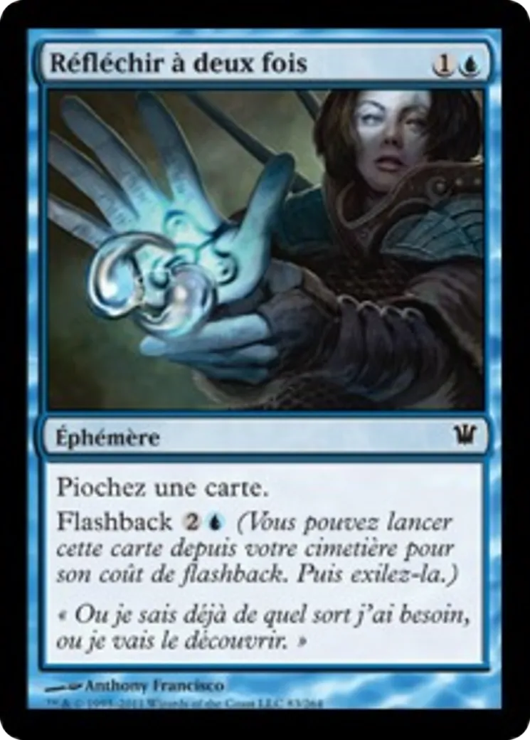 Réfléchir à deux fois — Innistrad — Magic: The Gathering