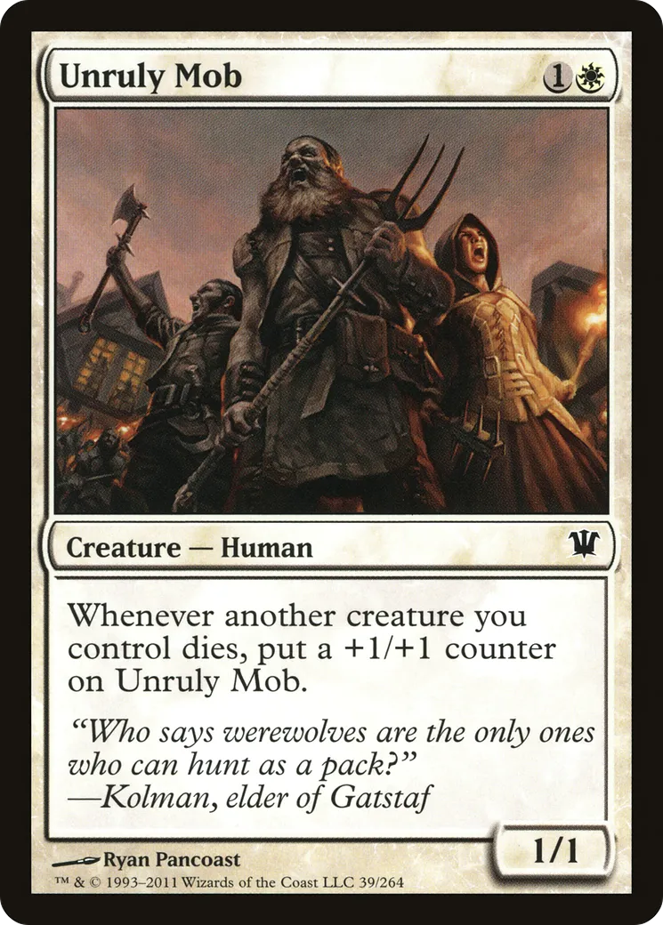 Unruly Mob — Innistrad — Magic: The Gathering
