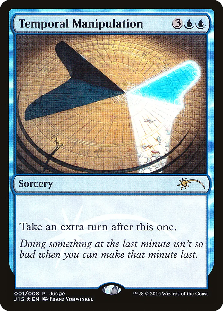 Temporal Manipulation — Judge Gift Cards 2015 — Magic: The Gathering