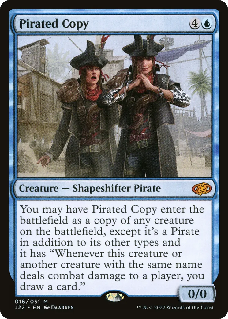 Pirated Copy — Jumpstart 2022 — Magic: The Gathering