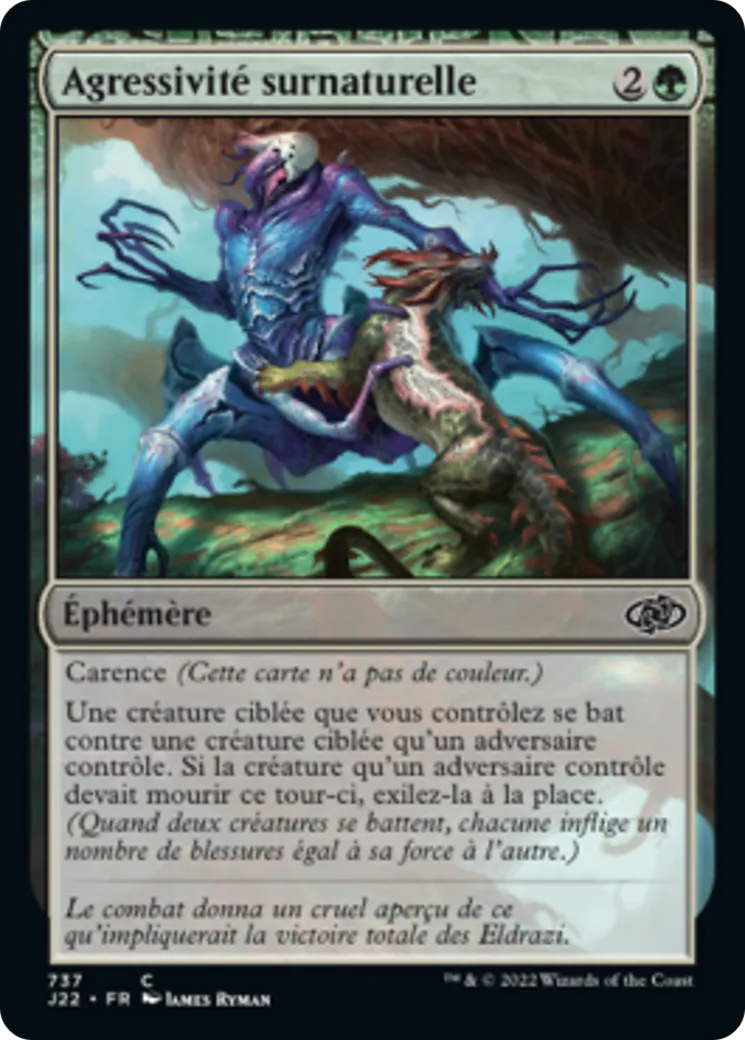 Agressivité surnaturelle — Jumpstart 2022 — Magic: The Gathering