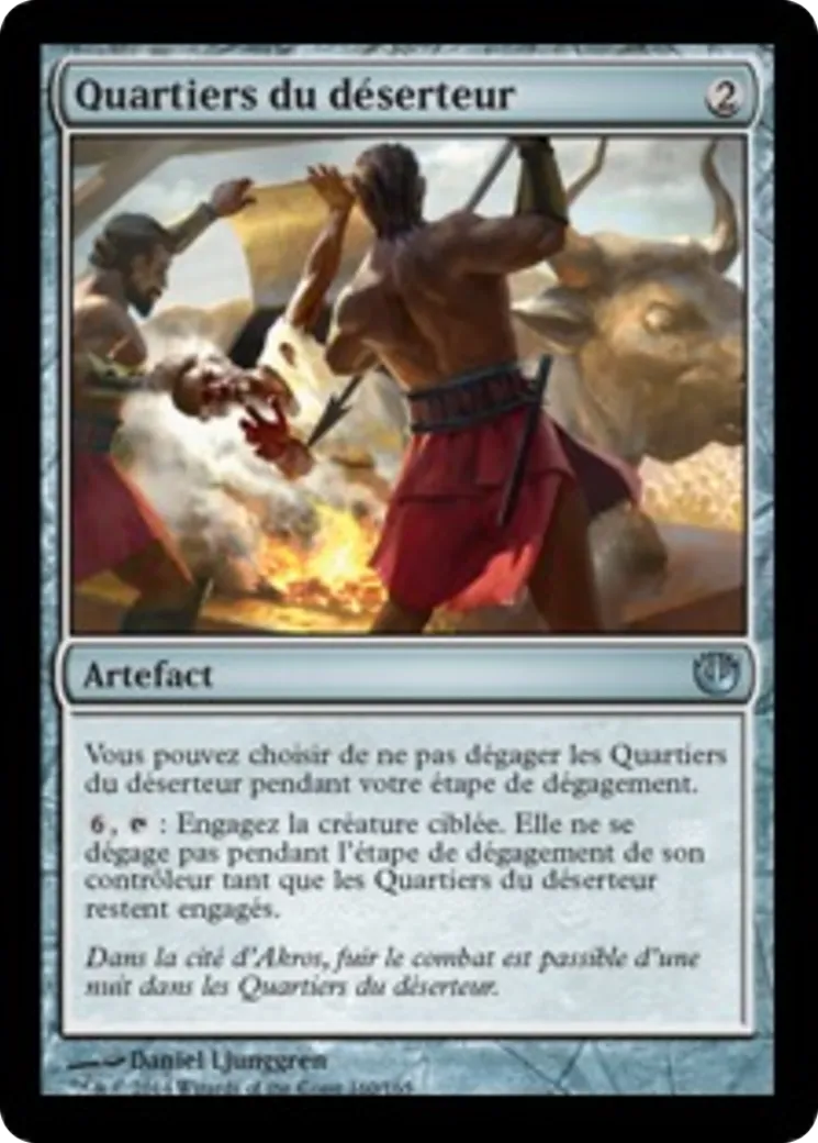 Quartiers du déserteur — Journey into Nyx — Magic: The Gathering
