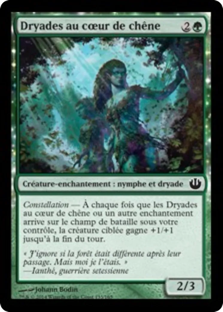 Dryades au cœur de chêne — Journey into Nyx — Magic: The Gathering