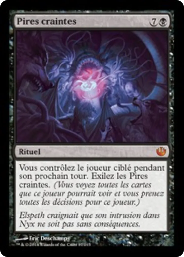 Pires craintes — Journey into Nyx — Magic: The Gathering