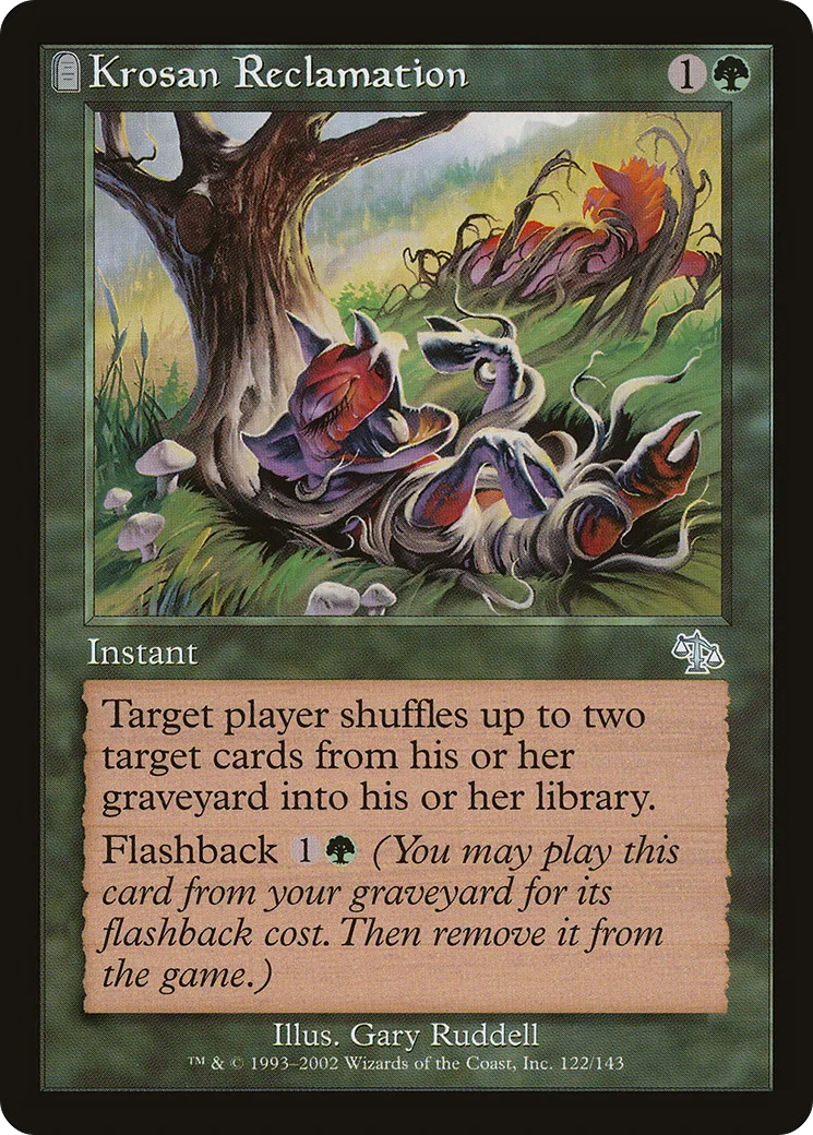 Krosan Reclamation — Judgment — Magic: The Gathering