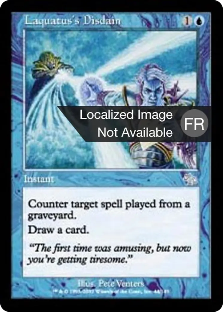 Dédain de Laquatus — Judgment — Magic: The Gathering