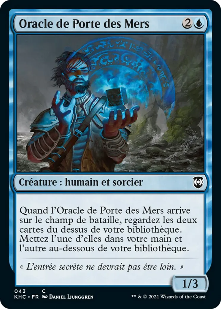Oracle de Porte des Mers — Kaldheim Commander — Magic: The Gathering