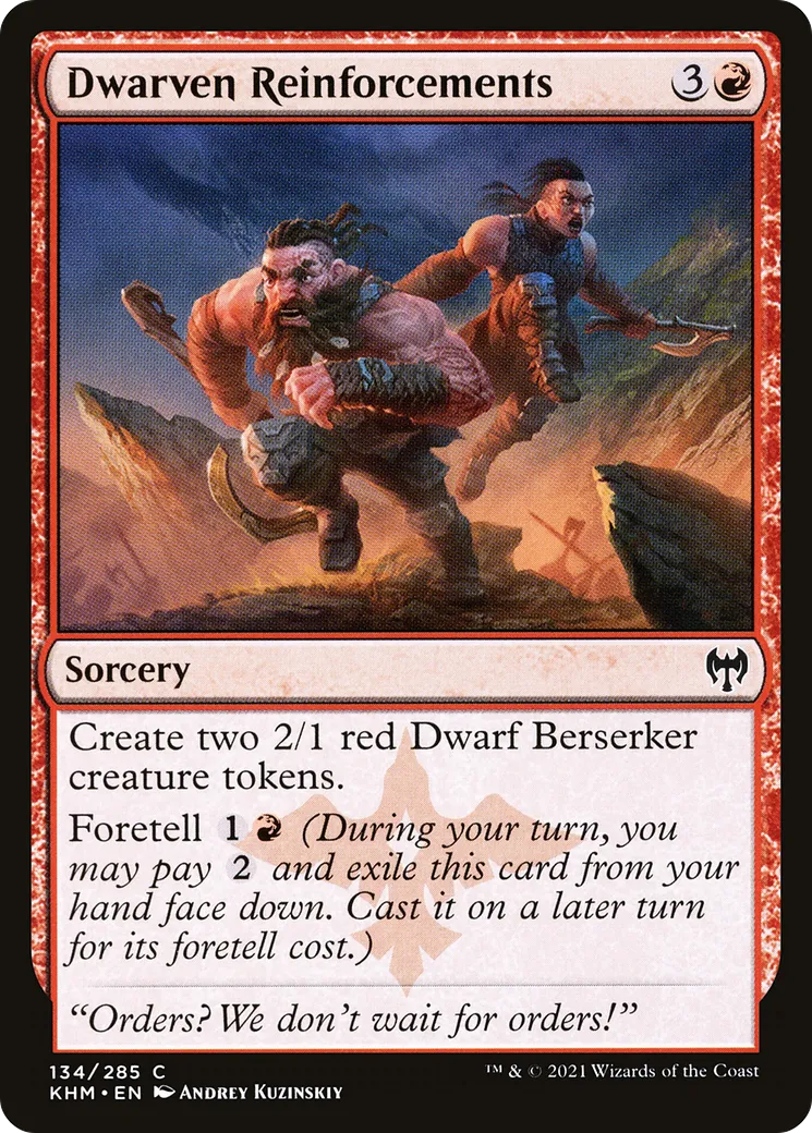 Dwarven Reinforcements — Kaldheim — Magic: The Gathering