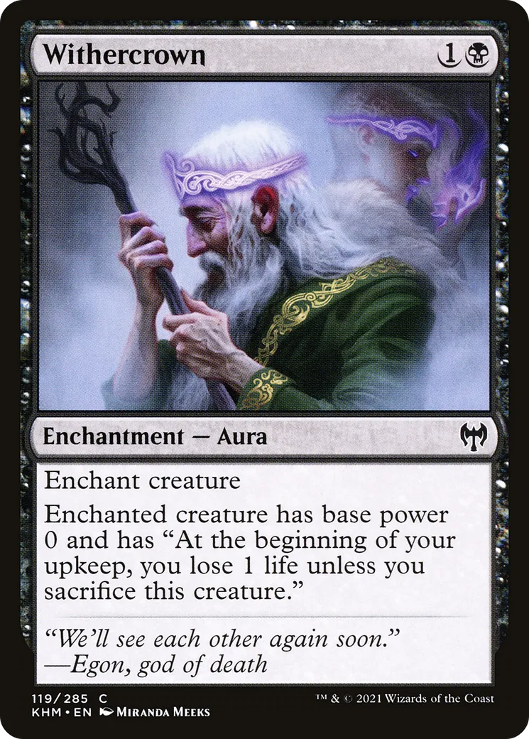 Withercrown — Kaldheim — Magic: The Gathering