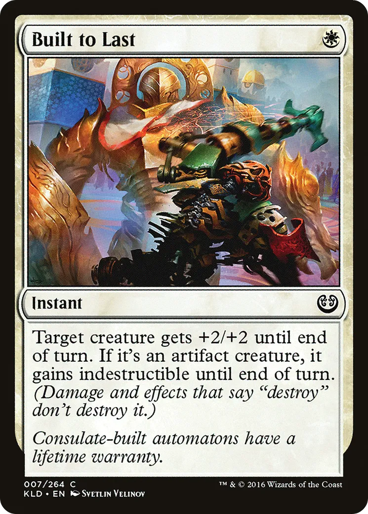 Construit pour durer — Kaladesh — Magic: The Gathering