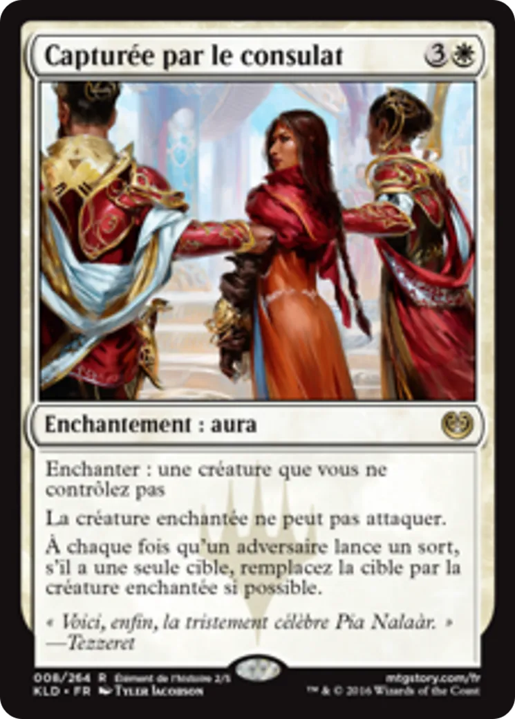 Capturée par le consulat — Kaladesh — Magic: The Gathering