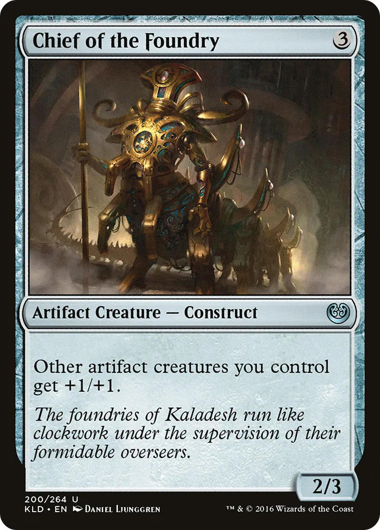 Chief of the Foundry — Kaladesh — Magic: The Gathering