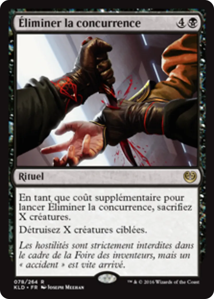 Éliminer la concurrence — Kaladesh — Magic: The Gathering