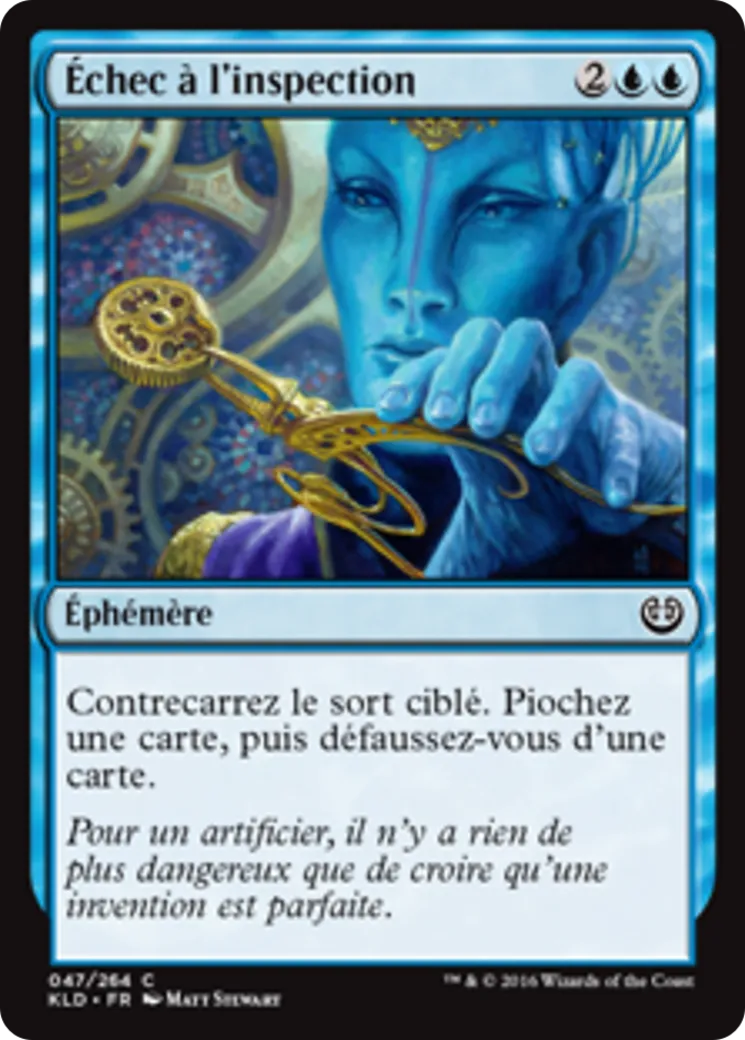 Échec à l'inspection — Kaladesh — Magic: The Gathering