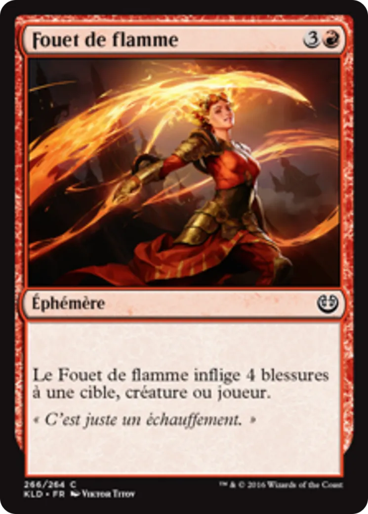 Fouet de flamme — Kaladesh — Magic: The Gathering