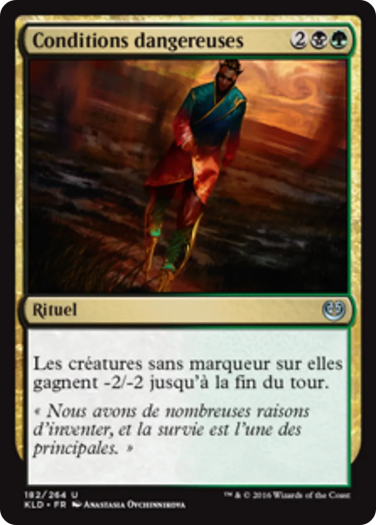 Conditions dangereuses — Kaladesh — Magic: The Gathering
