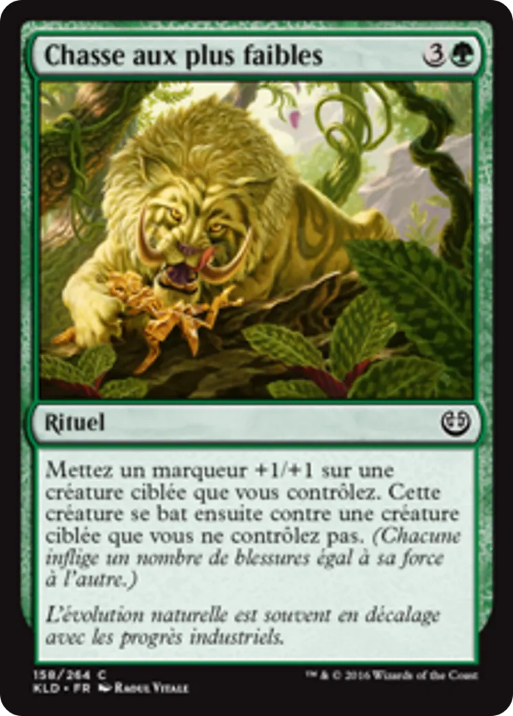 Chasse aux plus faibles — Kaladesh — Magic: The Gathering
