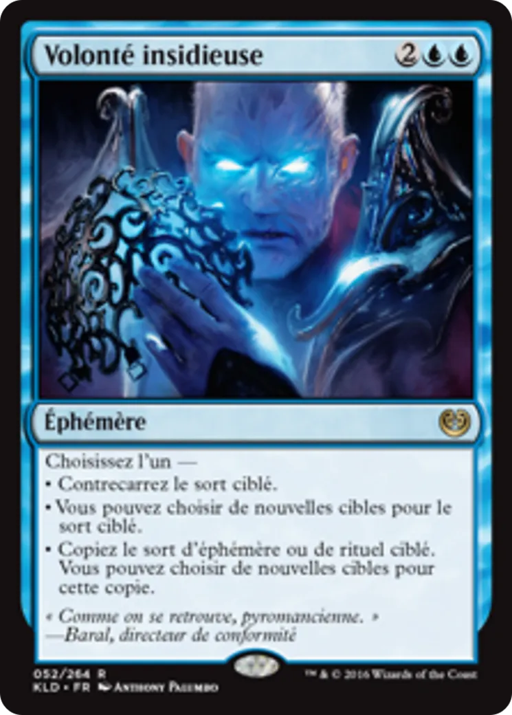 Volonté insidieuse — Kaladesh — Magic: The Gathering