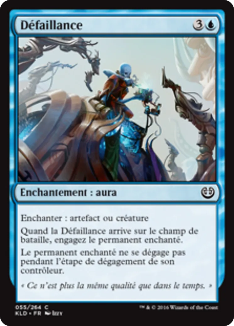 Défaillance — Kaladesh — Magic: The Gathering