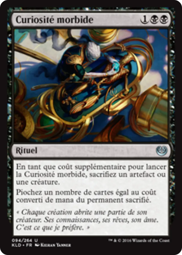 Curiosité morbide — Kaladesh — Magic: The Gathering
