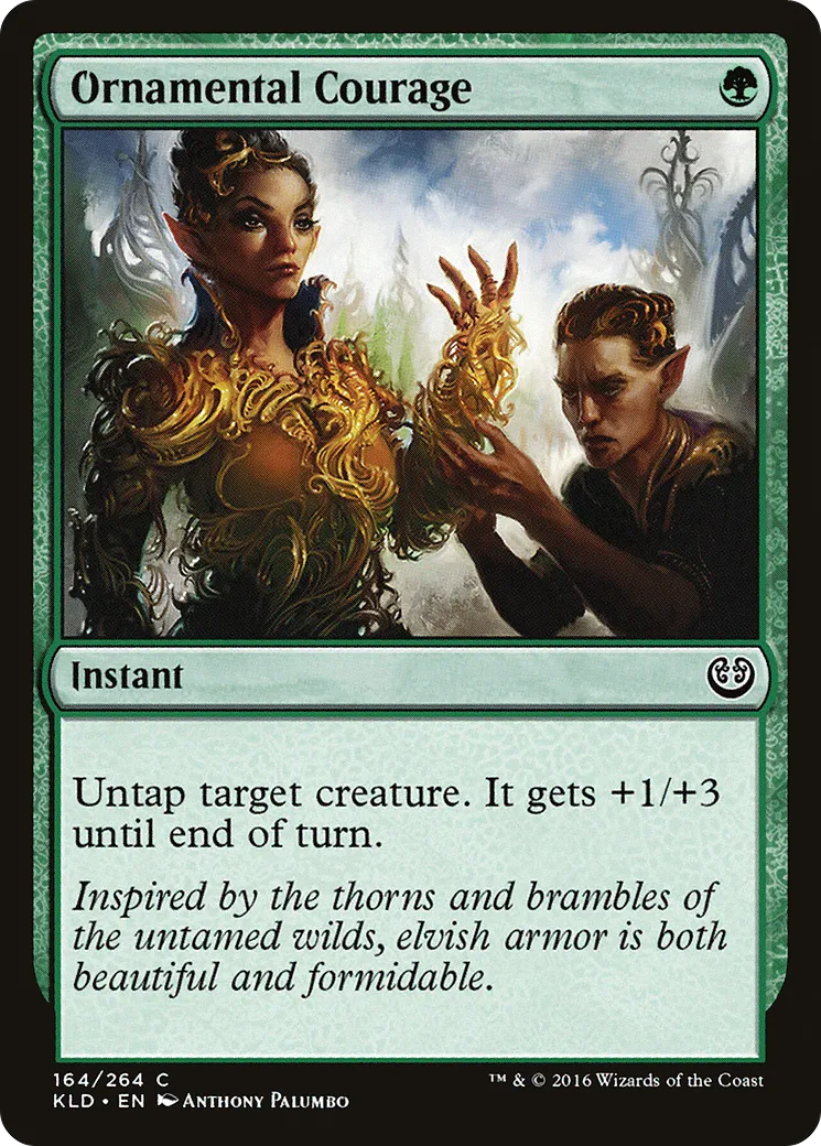 Ornamental Courage — Kaladesh — Magic: The Gathering