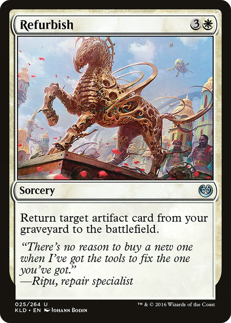 Refurbish — Kaladesh — Magic: The Gathering