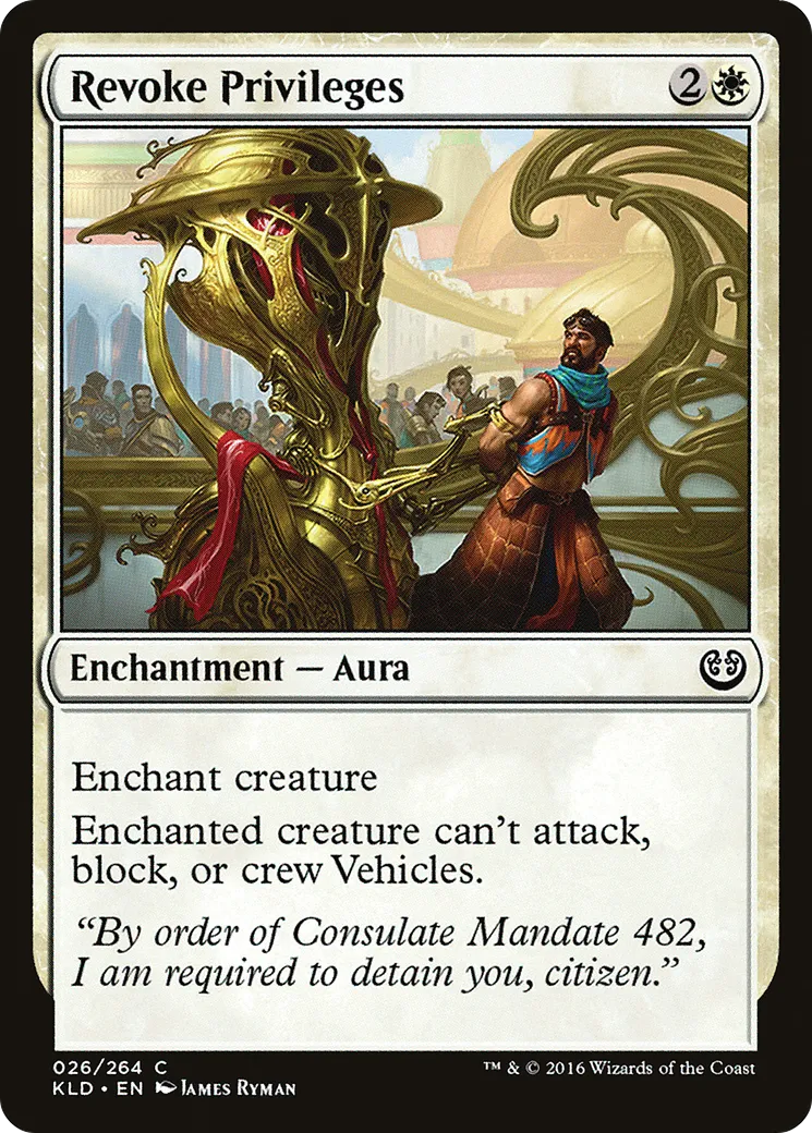 Révocation des privilèges — Kaladesh — Magic: The Gathering
