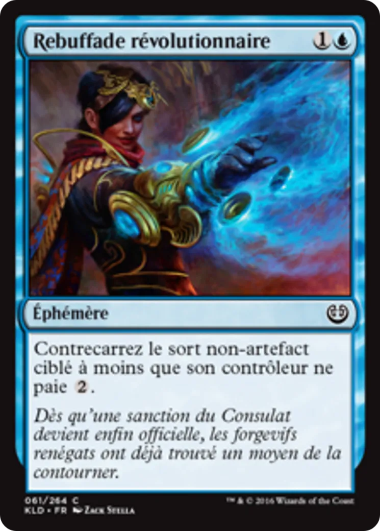 Rebuffade révolutionnaire — Kaladesh — Magic: The Gathering