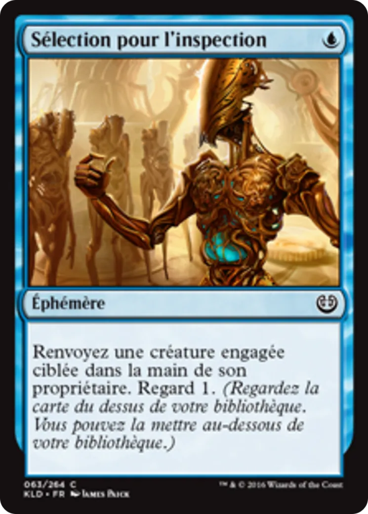 Sélection pour l'inspection — Kaladesh — Magic: The Gathering